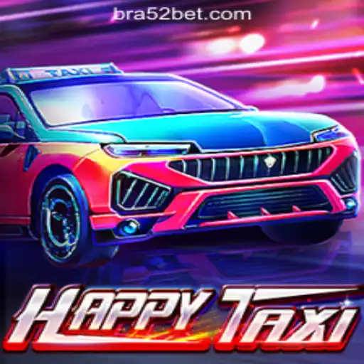 Discover the Excitement of HappyTaxi and its Connection to 52bet Online Cassino Brasil #1