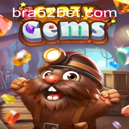 Discover CrazyGems and 52bet Online Cassino Brasil