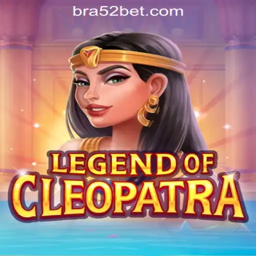 Exploring the Ancient Wonders of LegendOfCleopatra: A Top Choice at 52bet Online Cassino Brasil #1